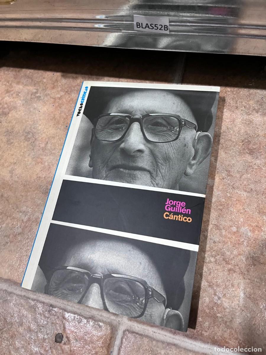 Libros de segunda mano: BLAS52B Jorge Guill&eacute;n C&aacute;ntico