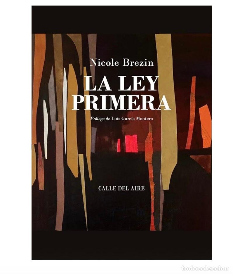 Libros de segunda mano: LA LEY PRIMERA Nicole Brezin