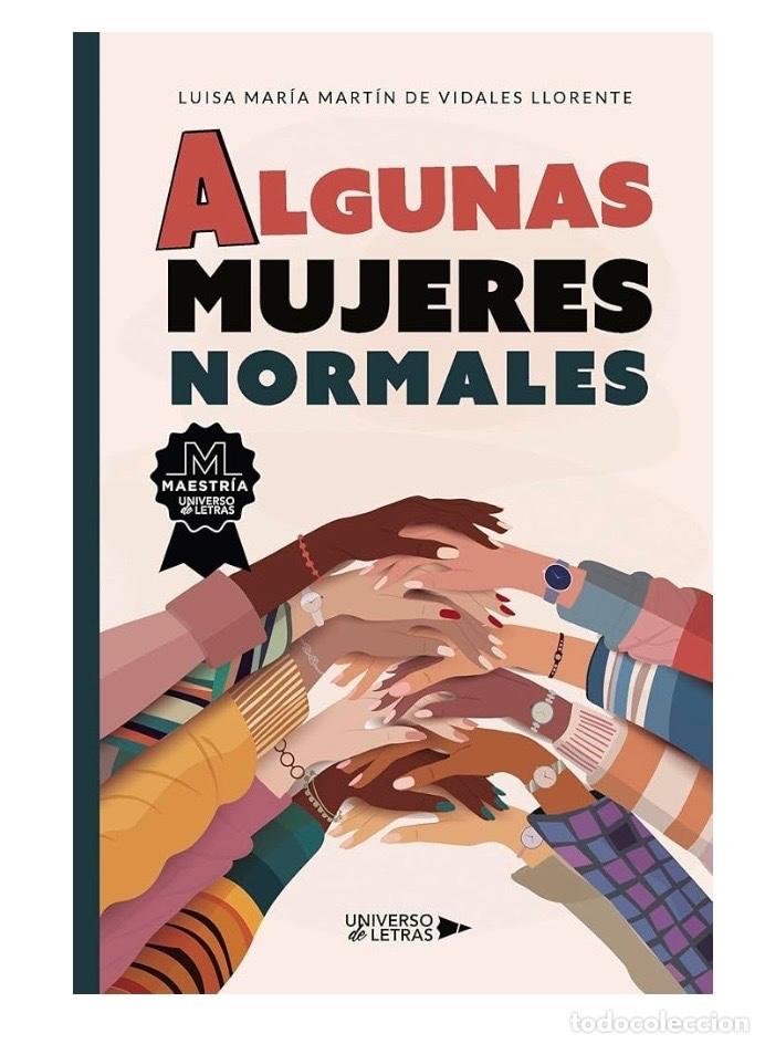 Libros de segunda mano: ALGUNAS MUJERES NORMALES Luisa Maria Martin de Vidales