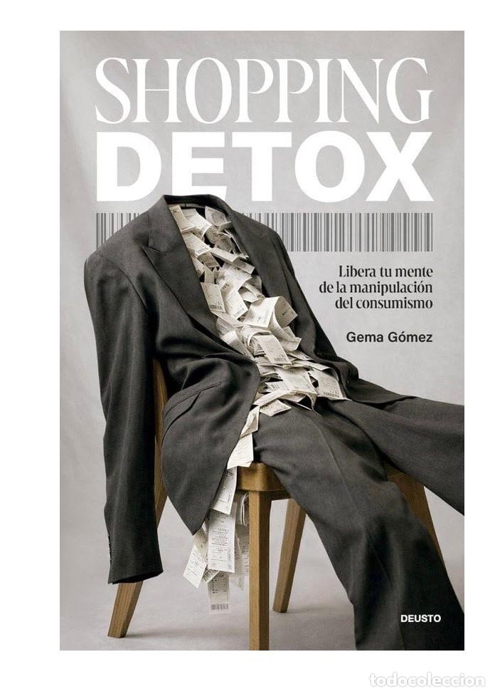 Libros de segunda mano: SHOPPING DETOX Gema G&oacute;mez