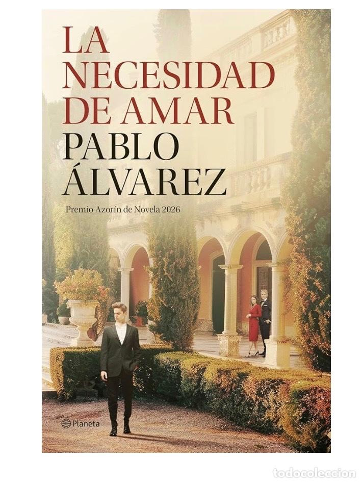 Libros de segunda mano: LA NECESIDAD DE AMAR Pablo Alvarez