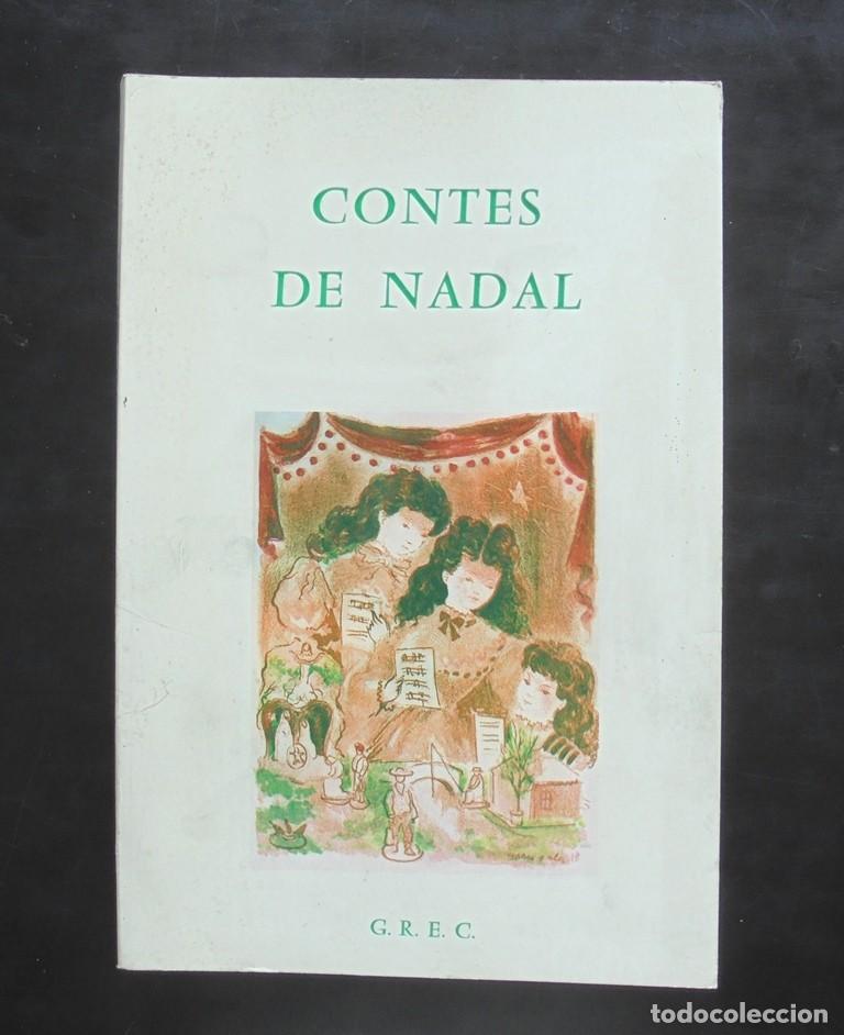 Libros de segunda mano: Contes de Nadal G.R.E.C. 1983 Lluc Arbona, | Argent, Jean-Dominique, Suzanna Baixas-Lable; Andreu Ba