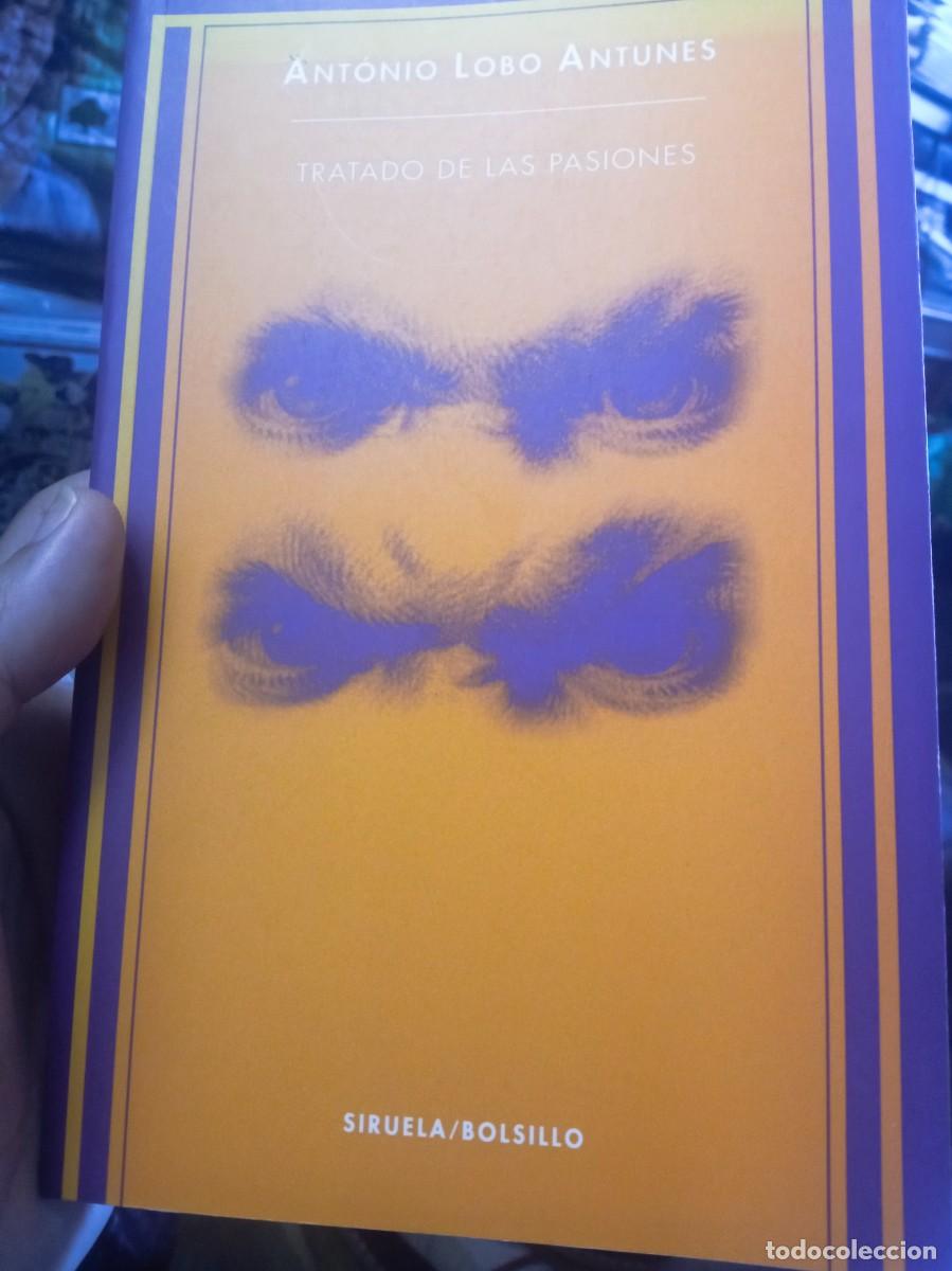 Libros de segunda mano: Antonio Lobo Antunes. Tratado de las pasiones siruela 1997