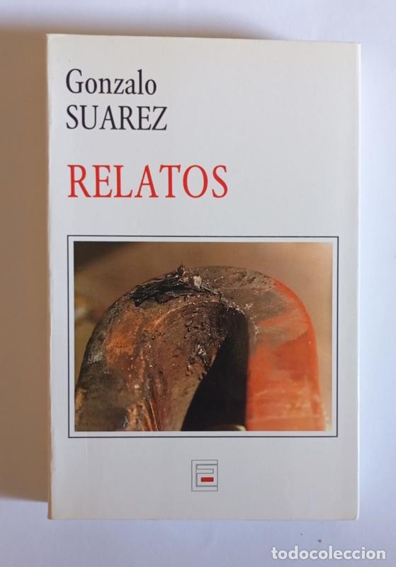 Libros de segunda mano: RELATOS - GONZALO SUAREZ