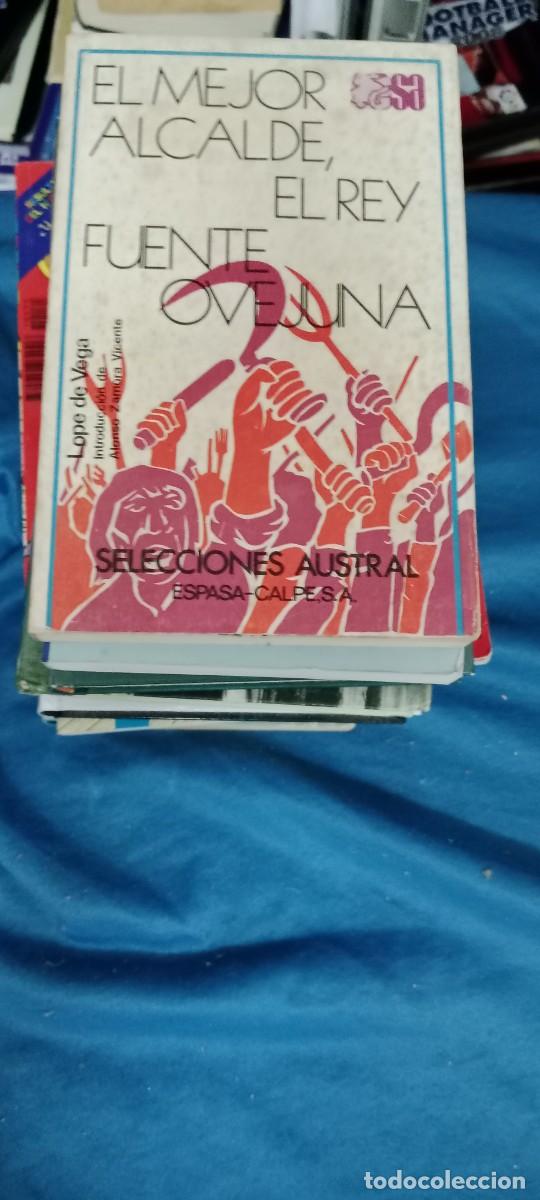 Libros de segunda mano: El mejor alcalde, el Rey / Fuente Ovejuna (Pr&oacute;logo de Alonso Zamora Vicente) Lope VEGA LIBRO GG-BTJ