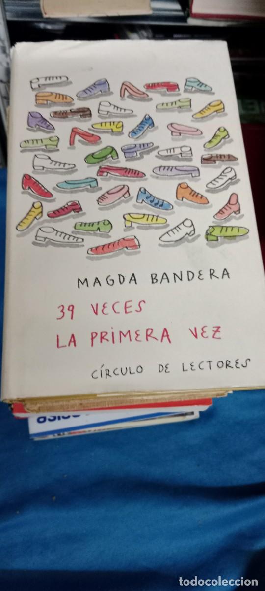Livros em segunda m&atilde;o: MAGDA BANDERA 39 VECES LA PRIMERA VEZ C&Iacute;RCULO DE LECTORES LIBRO GG-BTJ
