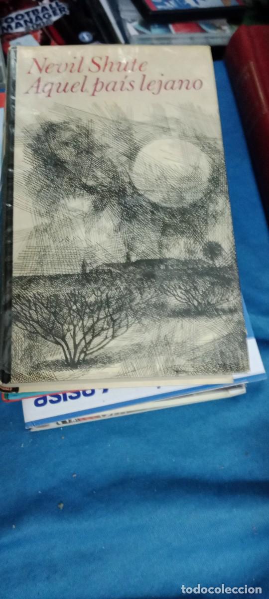 Libros de segunda mano: AQUEL PAIS LEJANO (NEVIL SHUTE) CIRCULO DE LECTORES LIBRO GG-BTJ