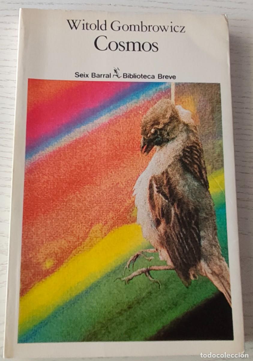 Libros de segunda mano: COSMOS POR WITOLD GOMBROWICZ (Volumen perteneciente a la colecci&oacute;n ''Biblioteca Breve'')