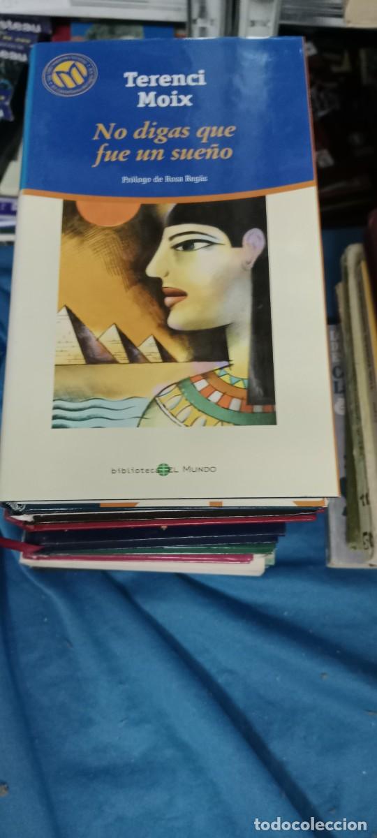 Libros de segunda mano: No digas que fue un sue&ntilde;o - Terenci Moix LIBRO GG-BTJ