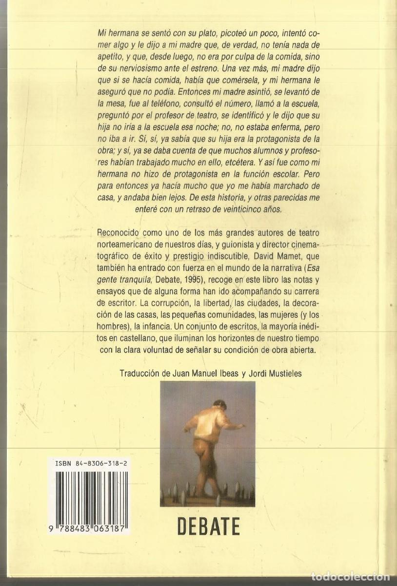 Libros de segunda mano: DAVID MAMET. UNA PROFESION DE PUTAS. DEBATE. - Foto 2