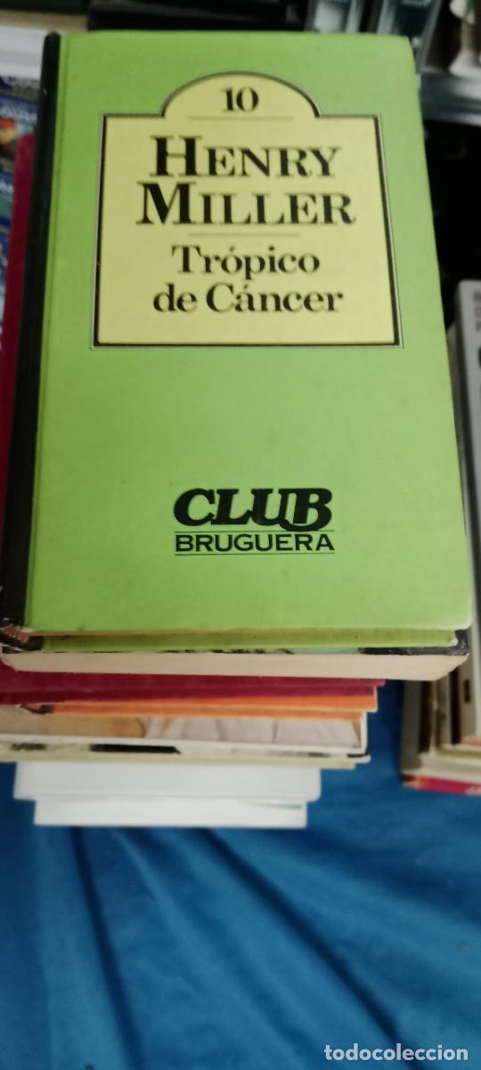 Libros de segunda mano: Tropico de Cancer - Henry Miller LIBRO GG-BTJ