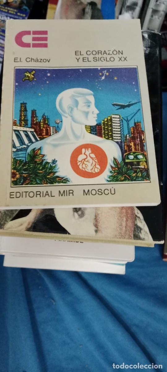 Libros de segunda mano: EL CORAZON Y EL SIGLO XX, E.L. CHAZOV, EDITORIAL MIR MOSCU LIBRO GG-BTJ
