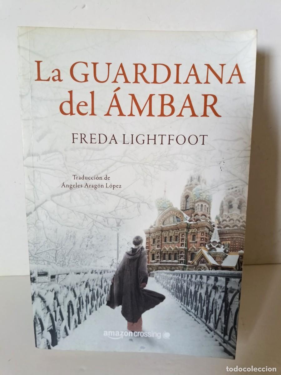 Libros de segunda mano: La guardiana del &aacute;mbar