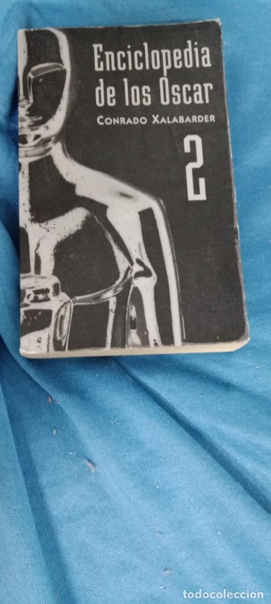 Libros de segunda mano: Enciclopedia de los Oscar.- Xalabarder, Conrado 2 LIBRO GG-BTJ