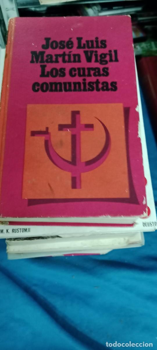 Libros de segunda mano: LOS CURAS COMUNISTAS - MARTIN VIGIL JOSE LUIS LIBRO GG-BTJ