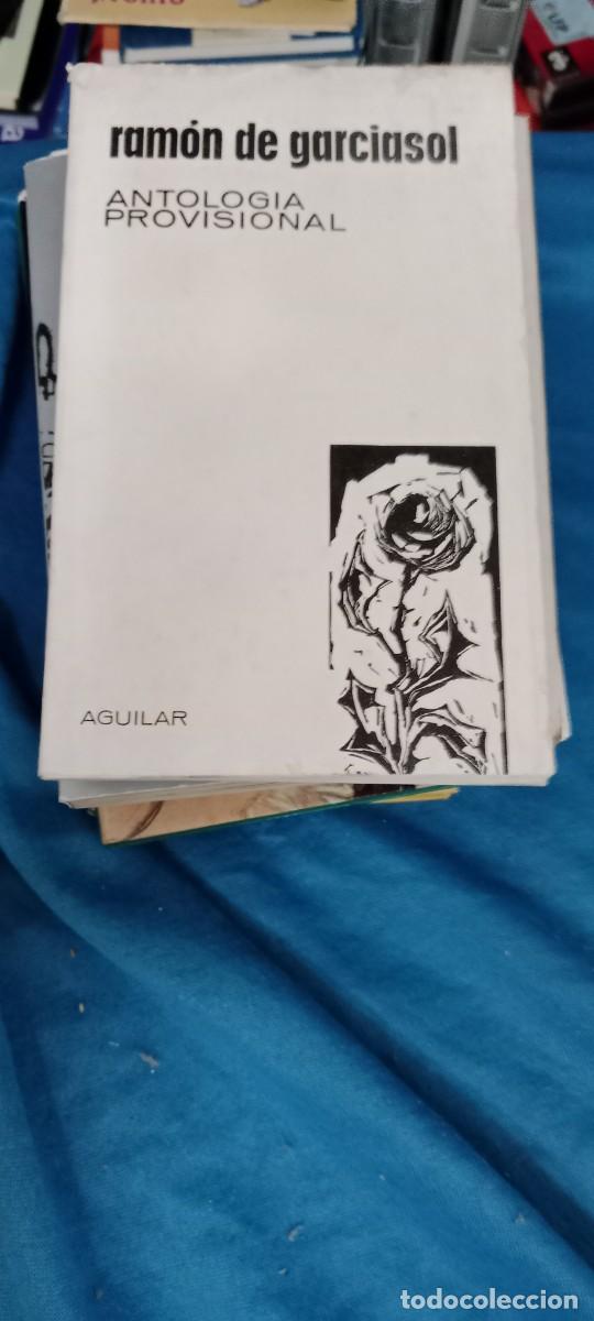 Libros de segunda mano: ANTOLOGIA PROVISIONAL / RAMON DE GARCIASOL / / AGUILAR LIBRO GG-BTJ