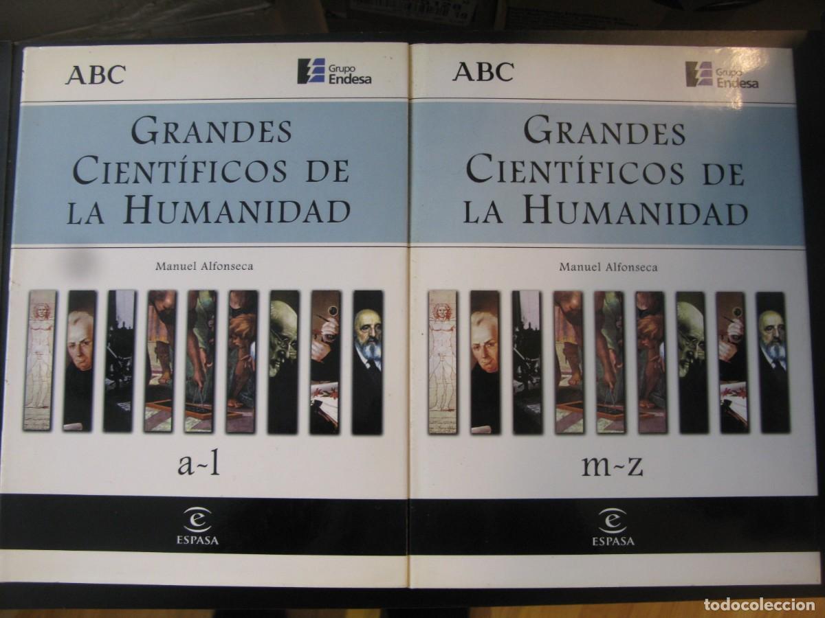 Libros de segunda mano: GRANDES CIENT&Iacute;FICOS DE LA HUMANIDAD - NANUEL ALFONSECA 2 TOMOS ( OBRA COMPLETA ) ESPASA 1