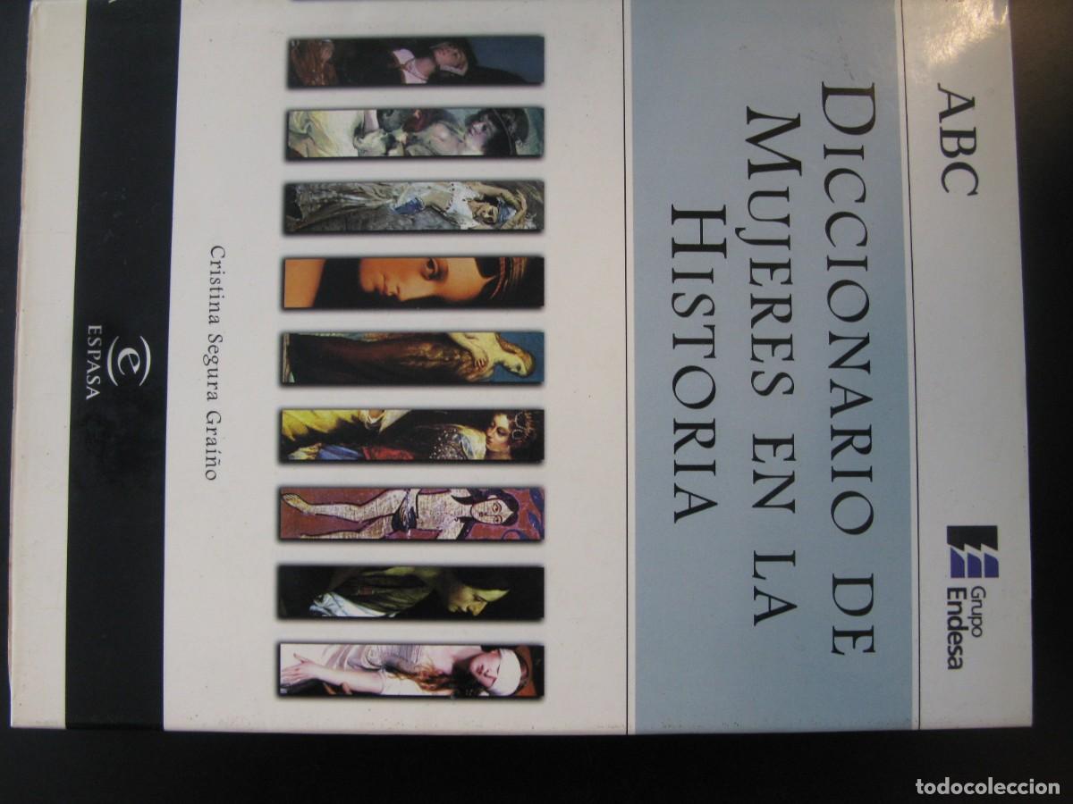 Libros de segunda mano: Diccionario de mujeres en la historia. Cristina Segura Grai&ntilde;o