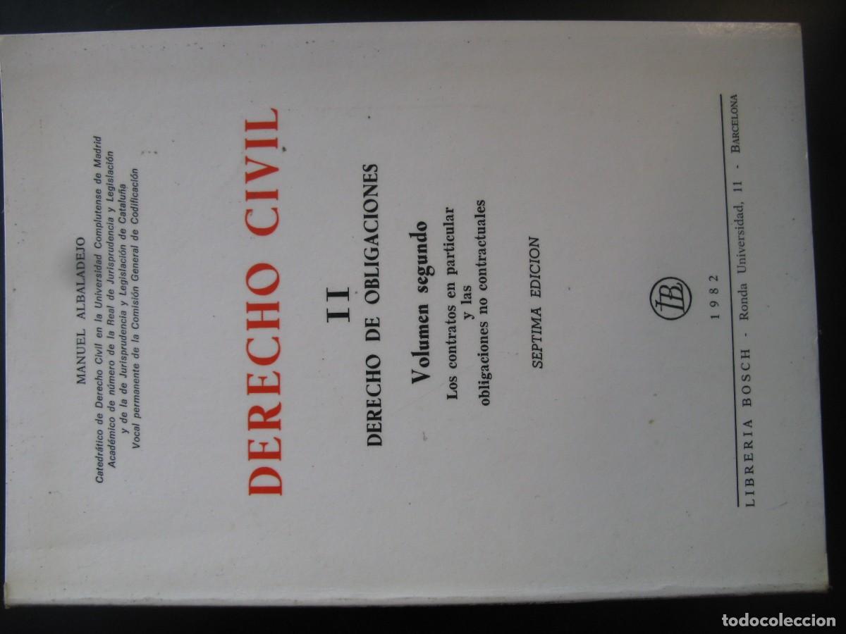 Libros de segunda mano: DERECHO CIVIL. VOLUMEN II DERECHO DE OBLIGACIONES. ED. JMB VOLUMEN PRIMERO Y SEGUNDO 2 TOMOS I Y II