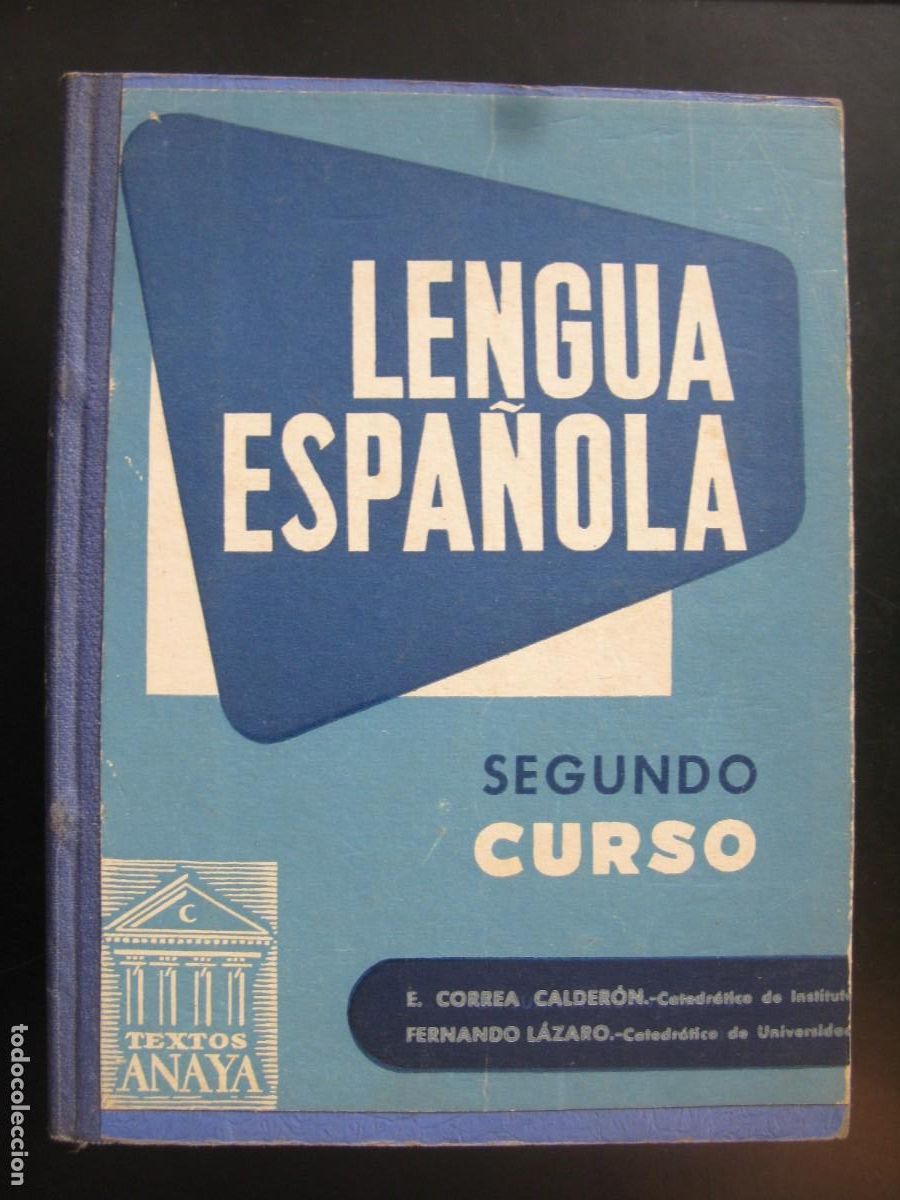 Libros de segunda mano: LENGUA ESPA&Ntilde;OLA SEGUNDO CURSO - CORREA Y LAZARO CARRETER - TEXTOS ANAYA