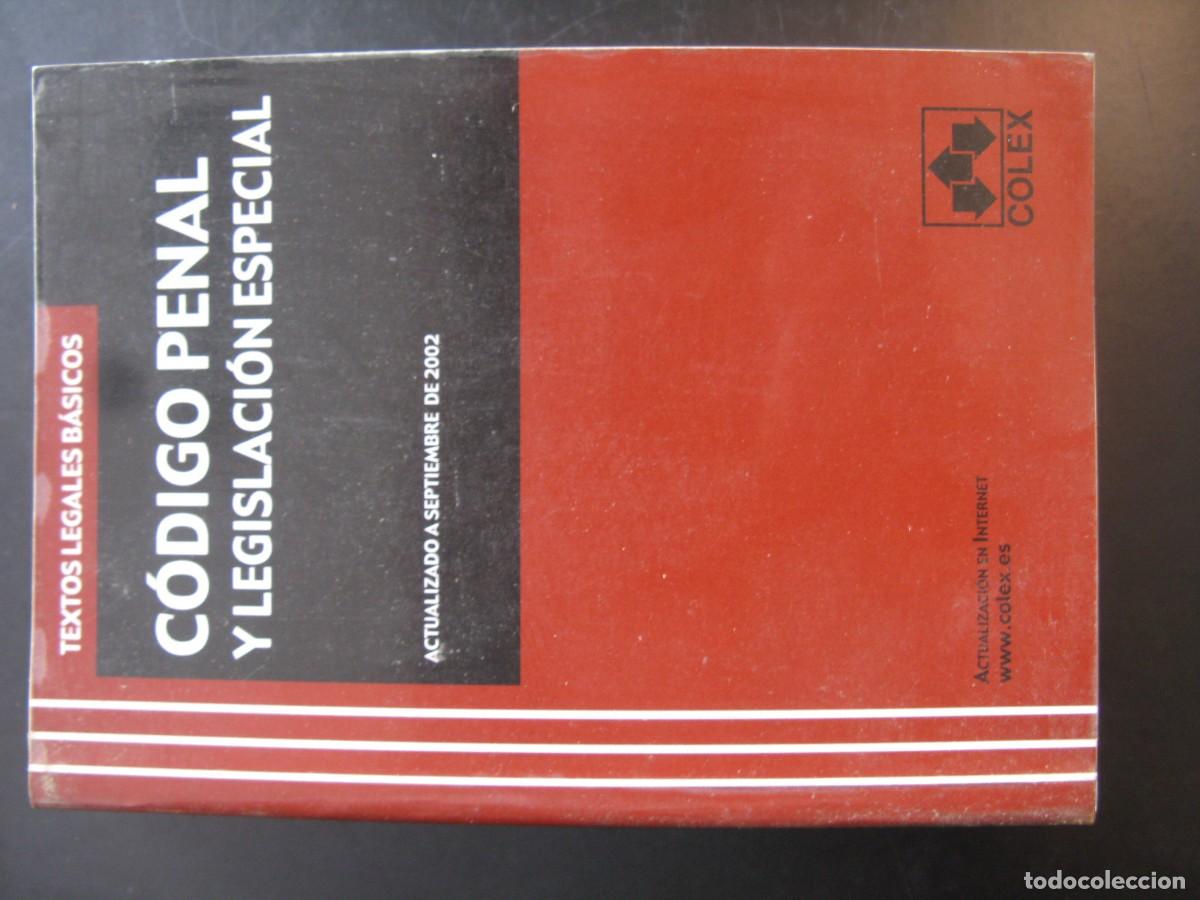 Libros de segunda mano: CODIGO PENAL Y LEGISLACION ESPECIAL.
