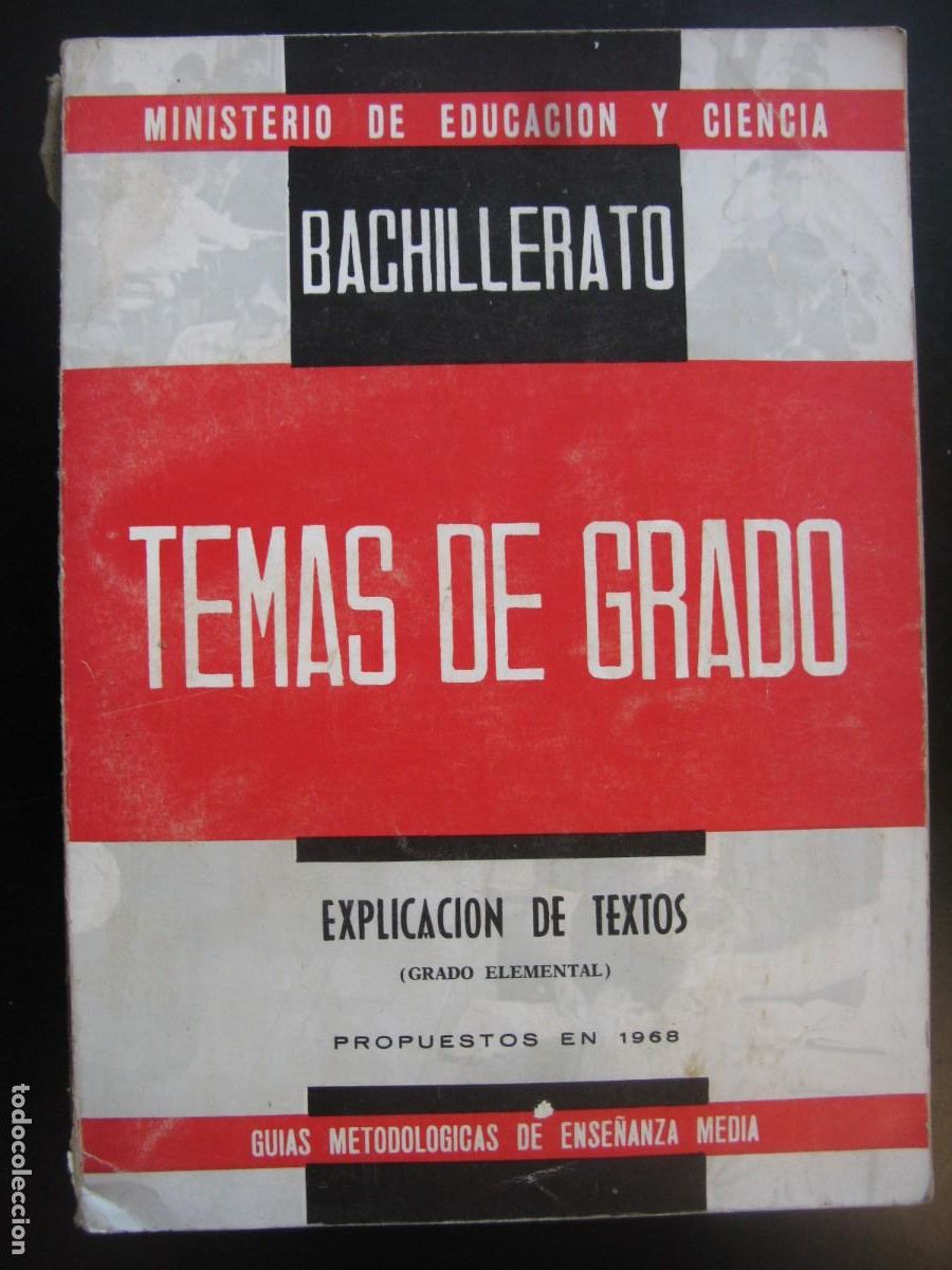 Gebrauchte B&uuml;cher: BACHILLERATO. TEMAS DE GRADO. EXPLICACION DE TEXTOS. GRADO ELEMENTAL 1968