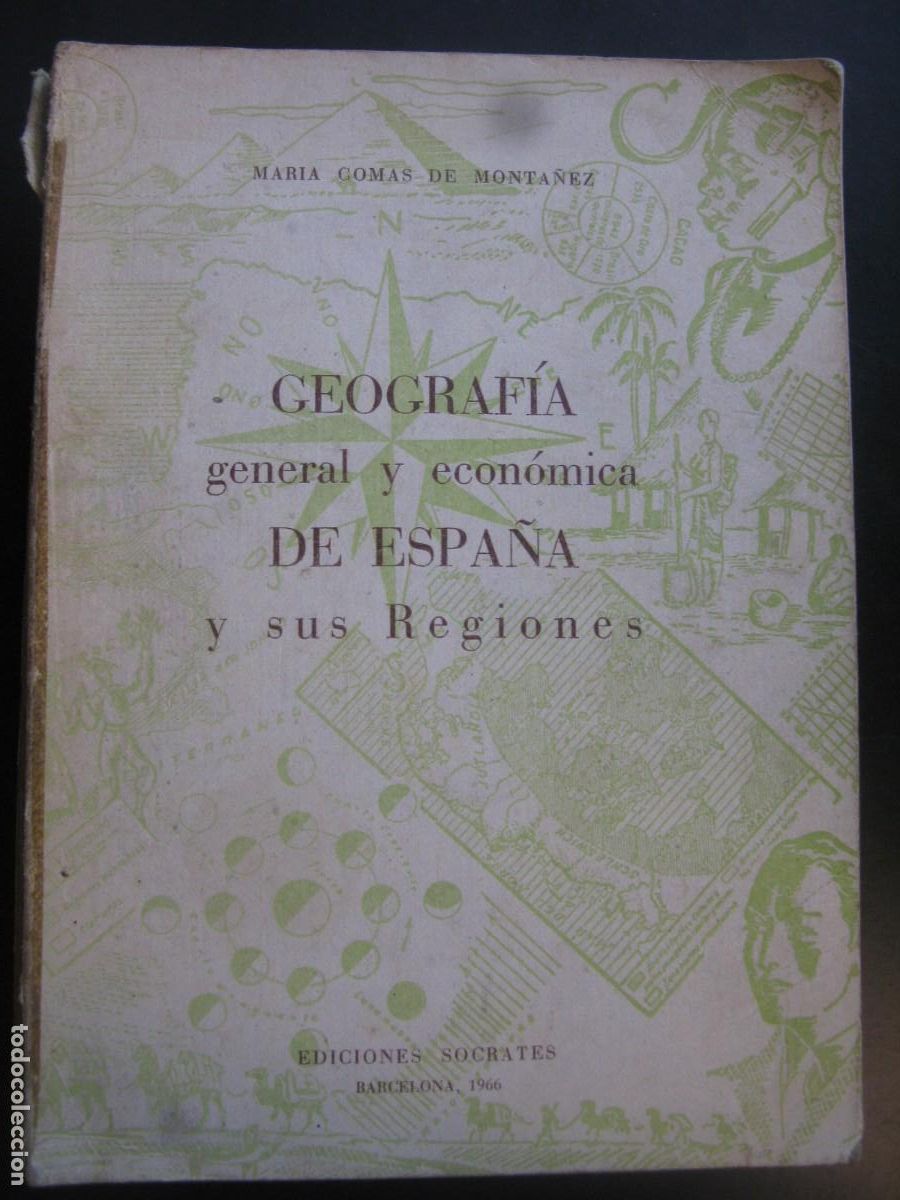 Livres d'occasion: GEOGRAFIA GENERAL Y ECONOMICA DE ESPA&Ntilde;A Y SUS REGIONES (MARIA COMAS DE MONTA&Ntilde;EZ)
