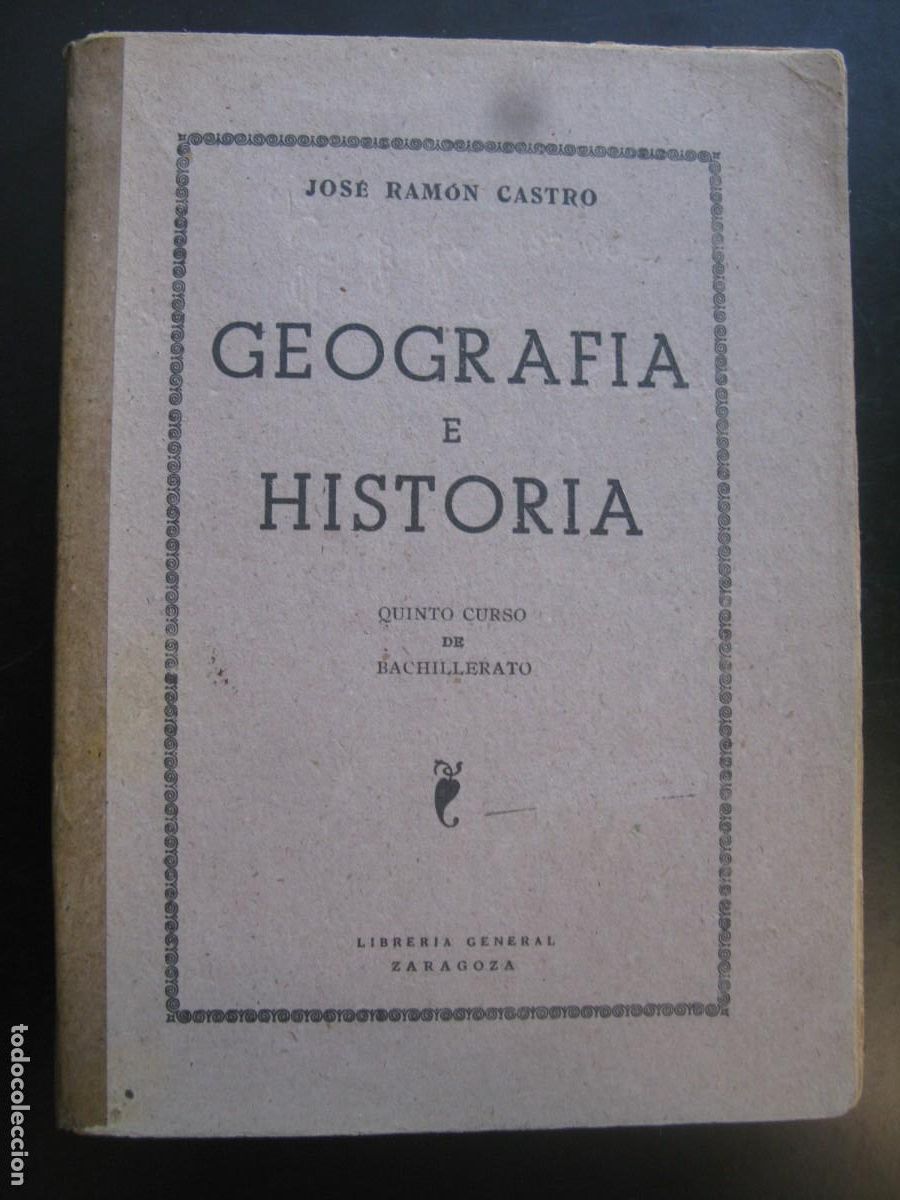 Livres d'occasion: GEOGRAF&Iacute;A E HISTORIA. QUINTO CURSO DE BACHILLERATO, de Jos&eacute; Ram&oacute;n CASTRO.