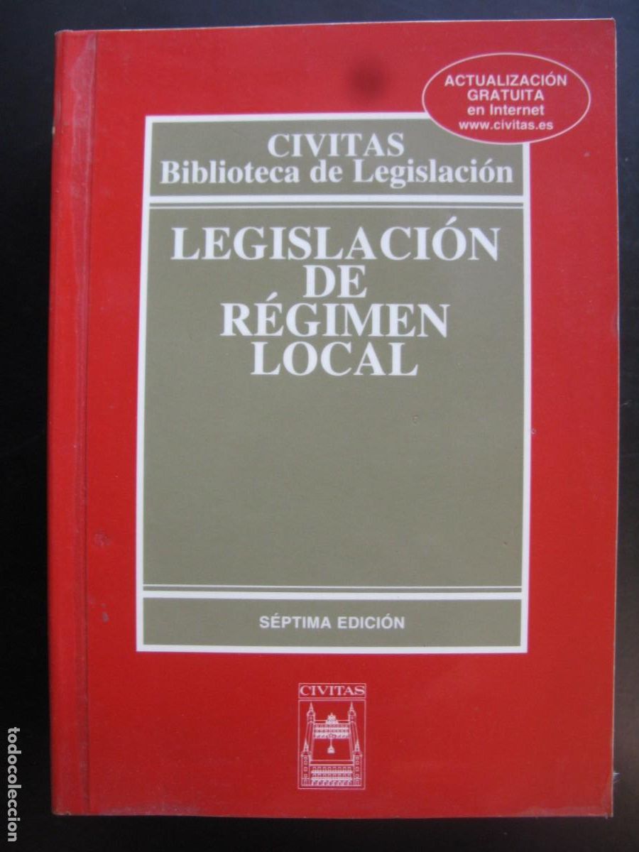 Gebrauchte B&uuml;cher: LEGISLACION DE REGIMEN LOCAL - CIVITAS BIBLIOTECA DE LEGISLACION