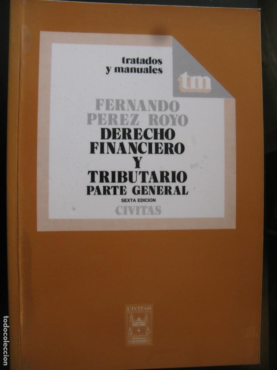 Libri di seconda mano: Derecho financiero y tributario parte general - Fernando P&eacute;rez Royo