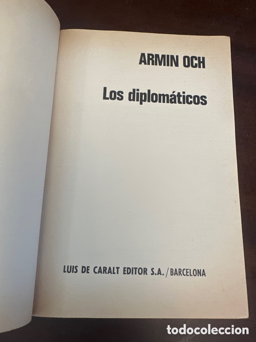 Libros de segunda mano: Los diplom&aacute;ticos - Armin Och - Foto 2