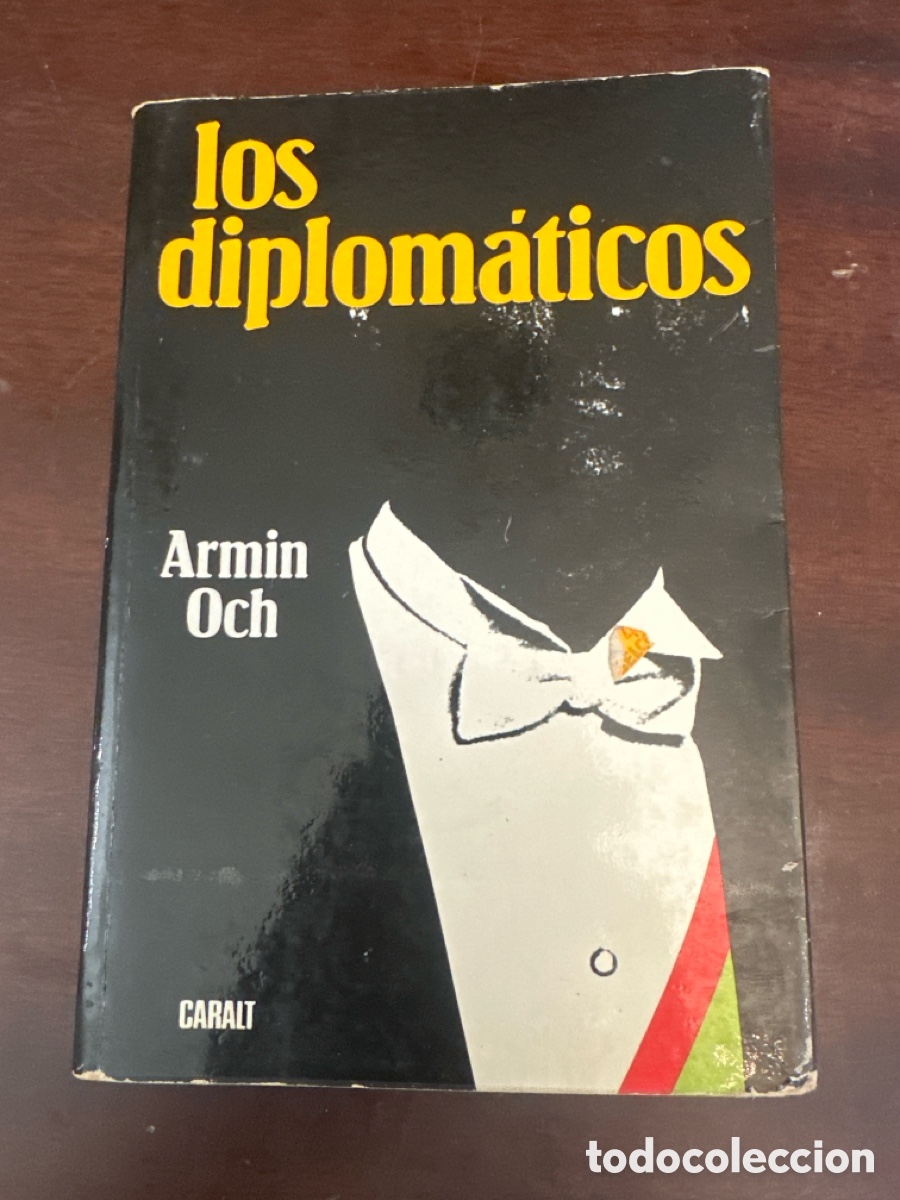 Libros de segunda mano: Los diplom&aacute;ticos - Armin Och - Foto 8