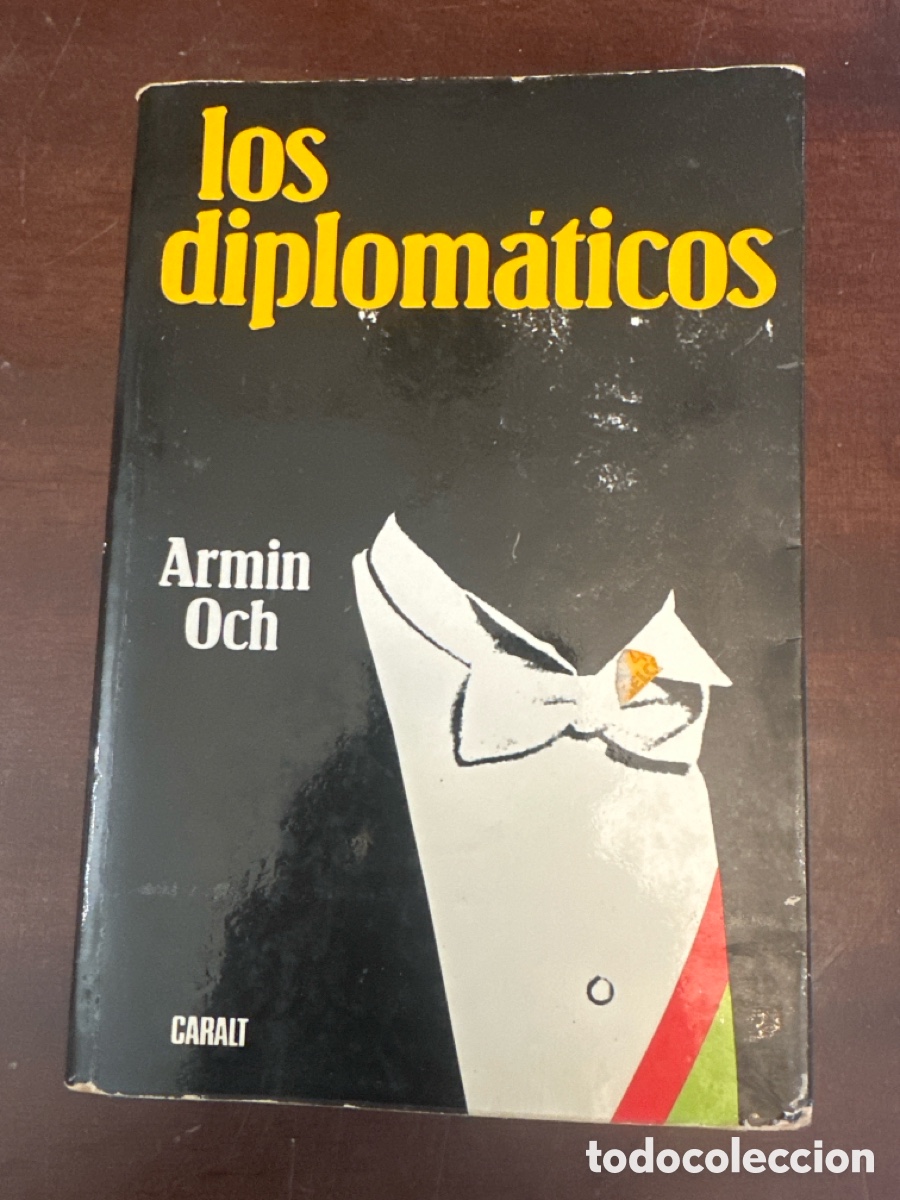 Libros de segunda mano: Los diplom&aacute;ticos - Armin Och