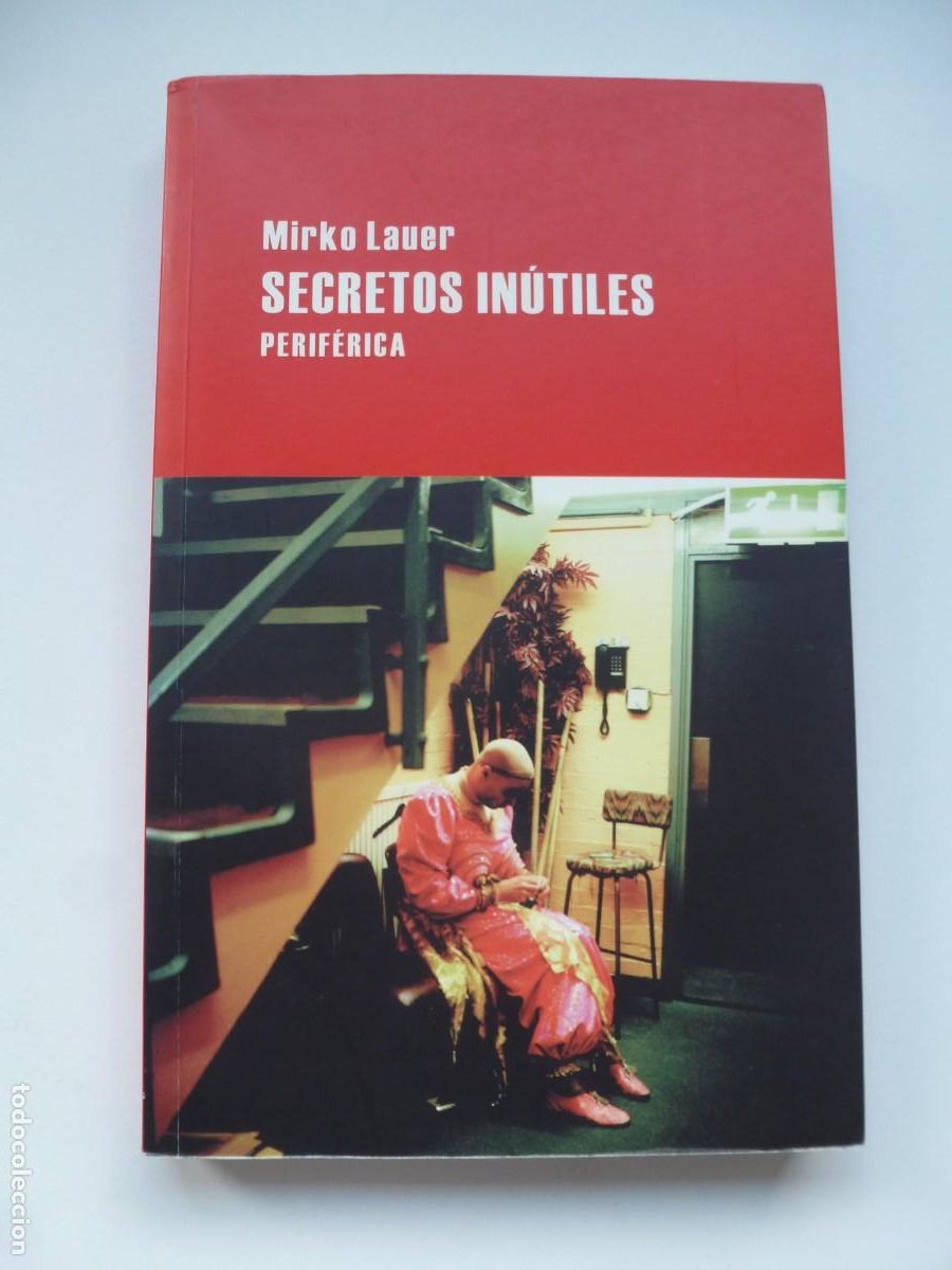 Libros de segunda mano: SECRETOS IN&Uacute;TILES. MIRKO LAUER. EDITORIAL PERIF&Eacute;RICA