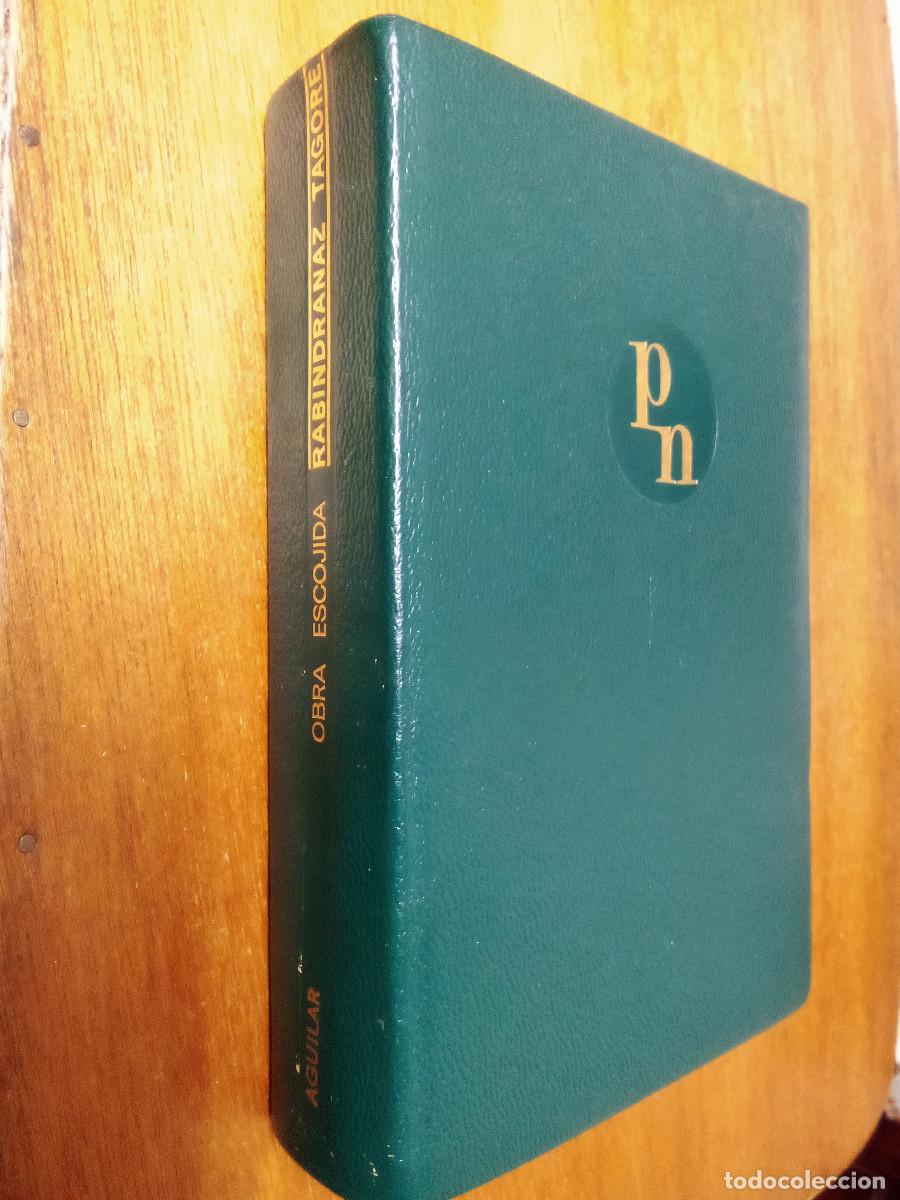 Livres d'occasion: RABINDRANAZ TAGORE, OBRA ESCOGIDA, AGUILAR, BIBLIOTECA PREMIOS NOBEL, 1968, ESCOJIDA