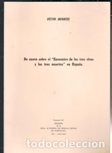 Libri di seconda mano: De nuevo sobre el Encuentro de los tres vivos y los tres muertos en Espa&ntilde;a. Victor Infantes.