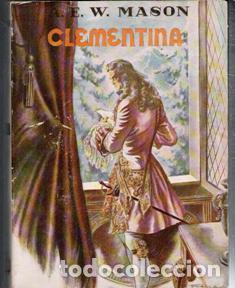 Libros de segunda mano: Clementina, E. W. Mason