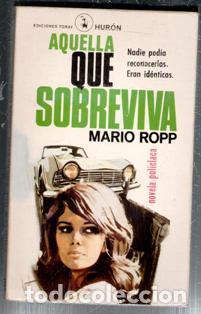 Libros de segunda mano: Aquella que sobreviva, Mario Ropp
