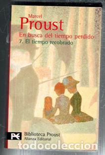 Libros de segunda mano: En busca del tiempo perdido. 7. El tiempo recobrado. Marcel Proust