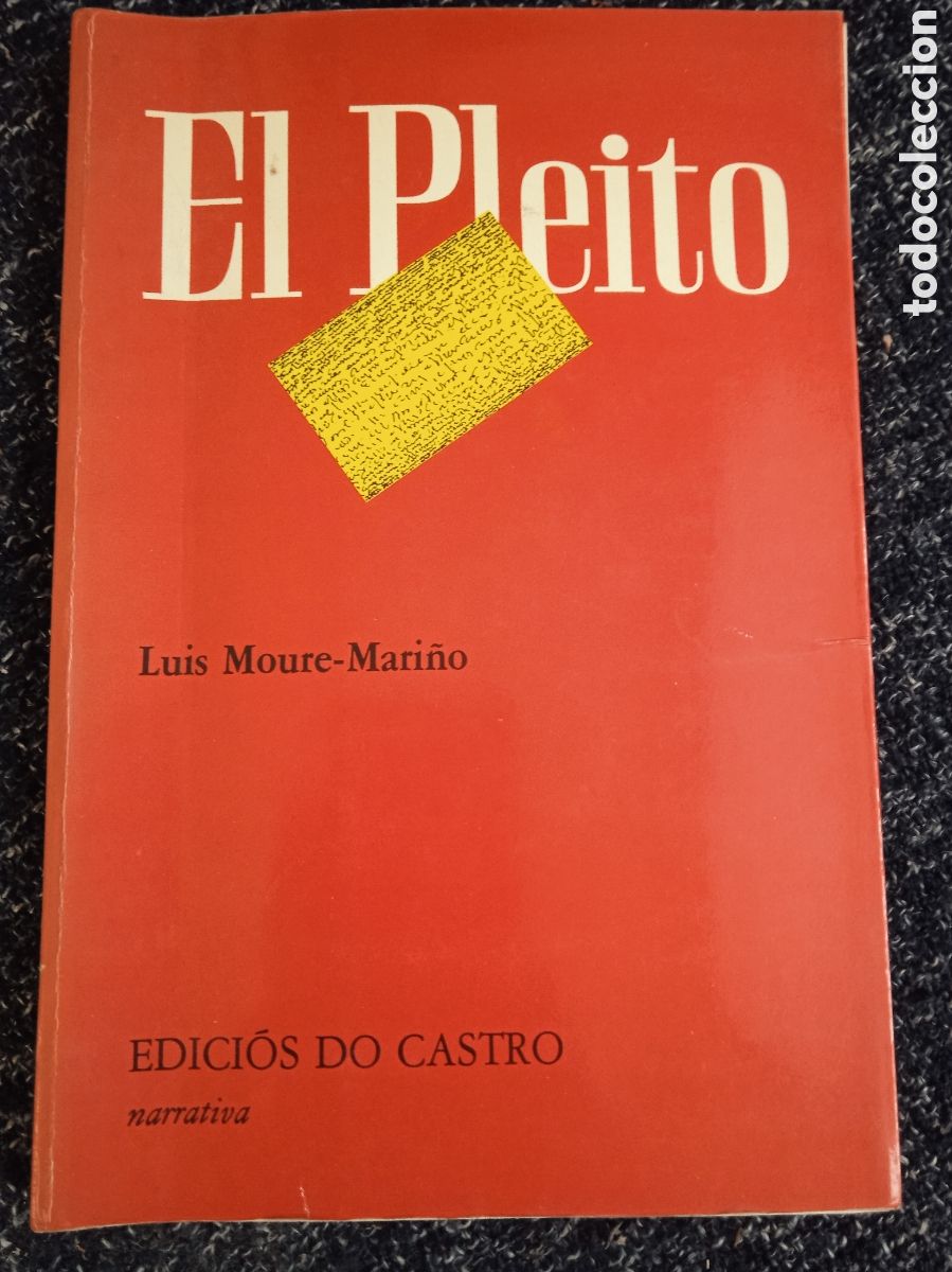 Libros de segunda mano: EL PLEITO / LUIS MOURE MARI&Ntilde;O -ED. DO CASTRO