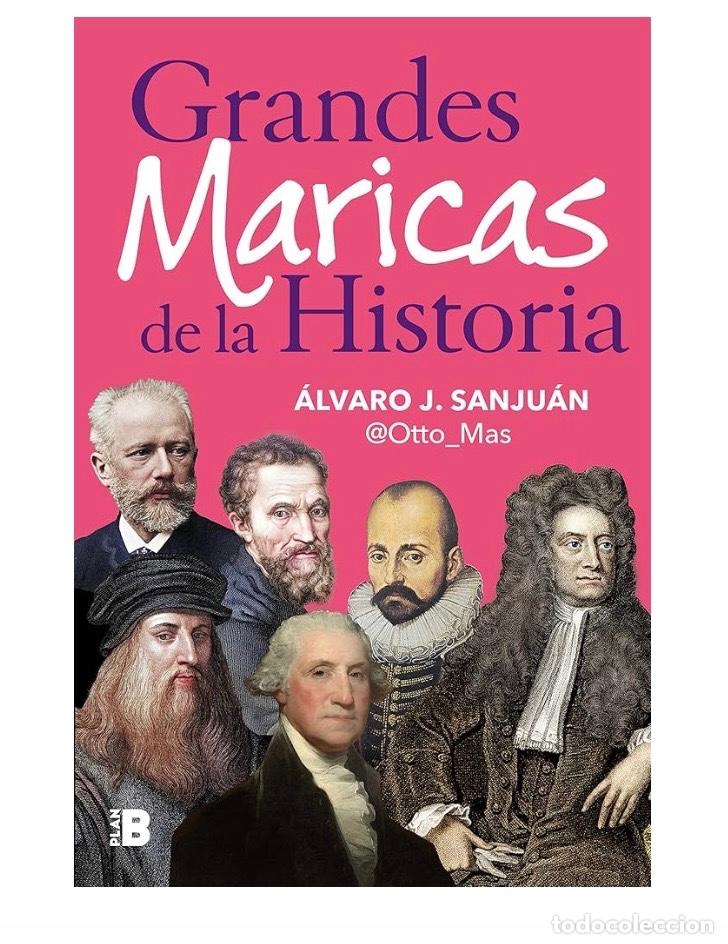 Libros de segunda mano: GRANDES MARICAS DE LA HISTORIA Alvaro J. Sajuan