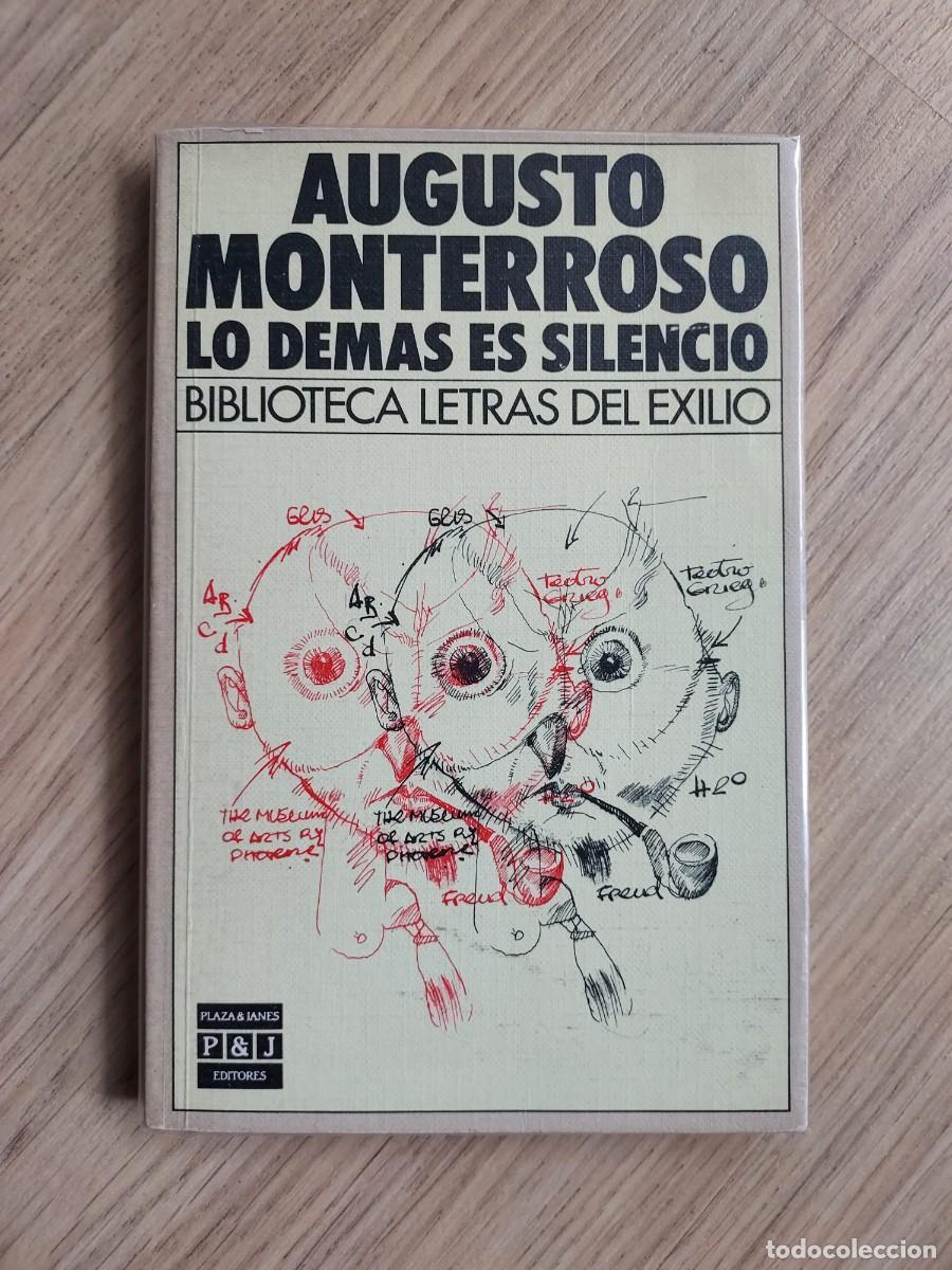 Libros de segunda mano: Lo dem&aacute;s es silencio - Augusto Monterroso