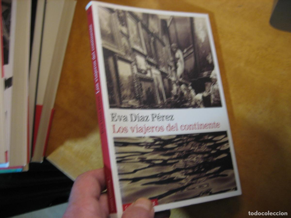 Libros de segunda mano: LOS VIAJEROS DEL CONTINENTE - D&Iacute;AZ P&Eacute;REZ, EVA NUEVO!!