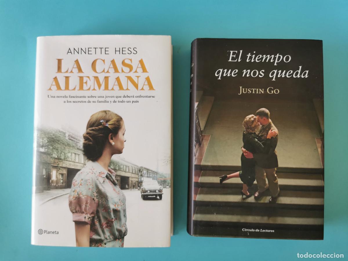 Libros de segunda mano: La casa alemana. Annette Hess.+ El Tiempo que nos queda. Justin Go.