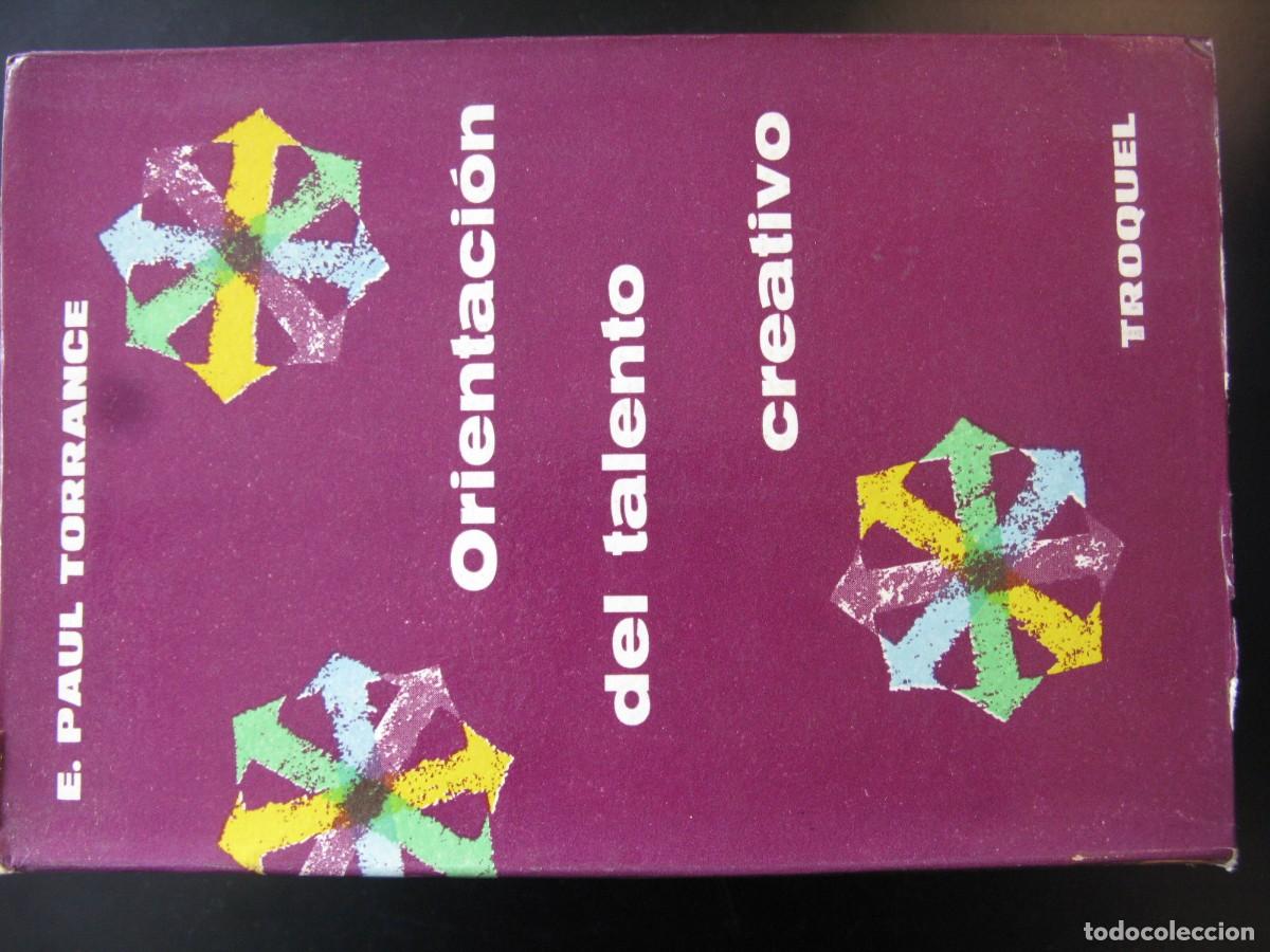 Libros de segunda mano: Orientacion Del Talento Creativo / E. Paul Torrance