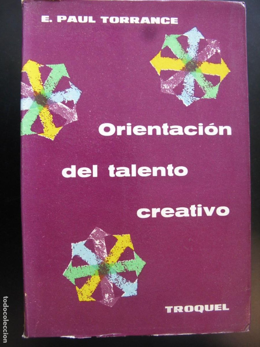 Gebrauchte B&uuml;cher: Orientacion Del Talento Creativo / E. Paul Torrance