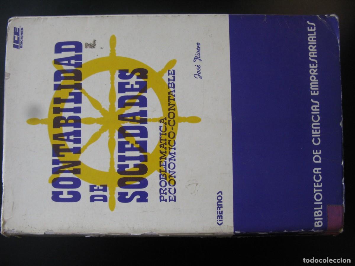 Libros de segunda mano: CONTABILIDAD DE SOCIEDADES. PROBLEM&Aacute;TICA ECONOMICO-CONTABLE. - RIVERO ROMERO Jose.
