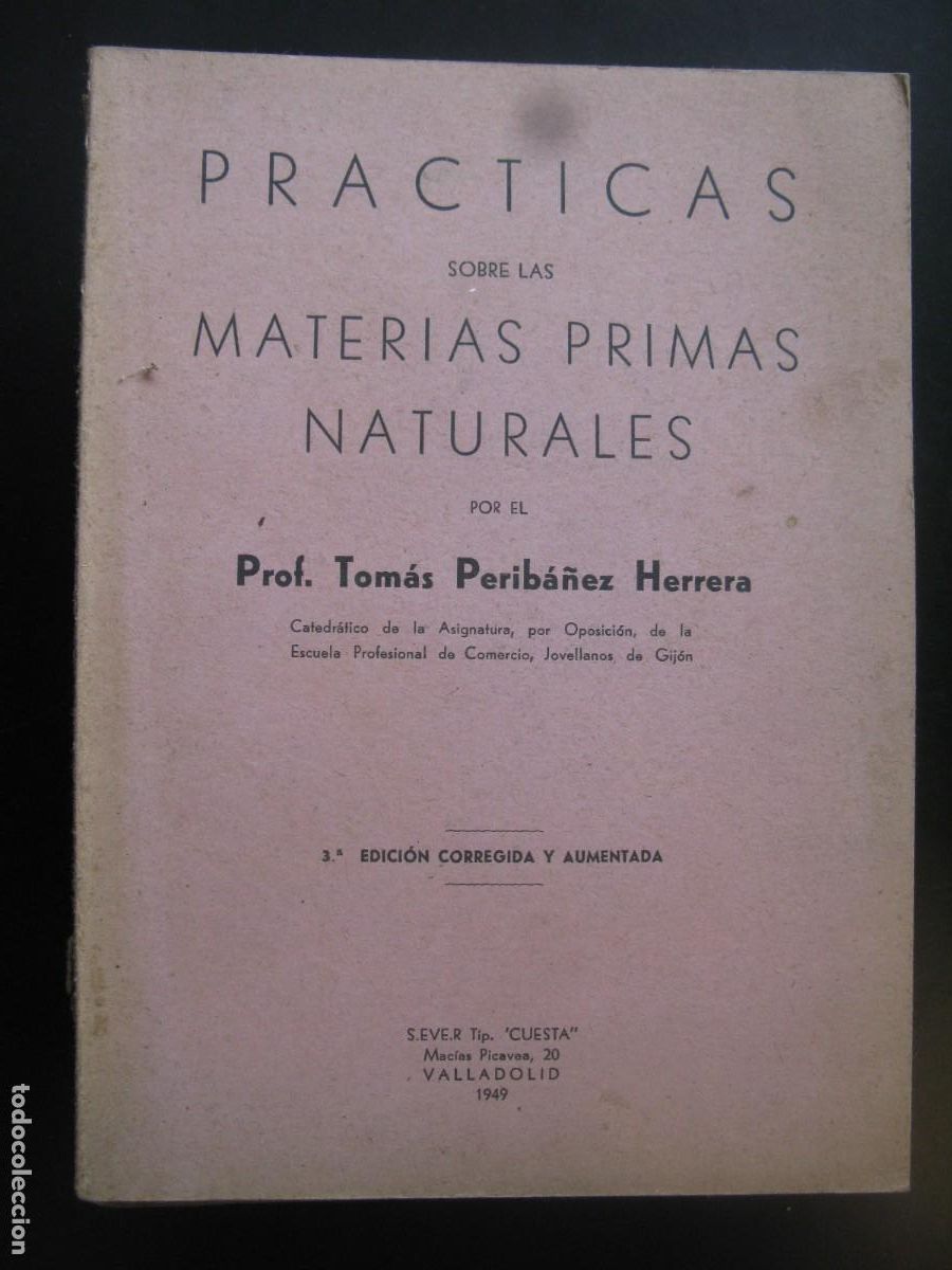 Gebrauchte B&uuml;cher: PRACTICAS MATERIAS PRIMAS NATURALES - TOMAS PERIBA&Ntilde;EZ HERRERA 1949