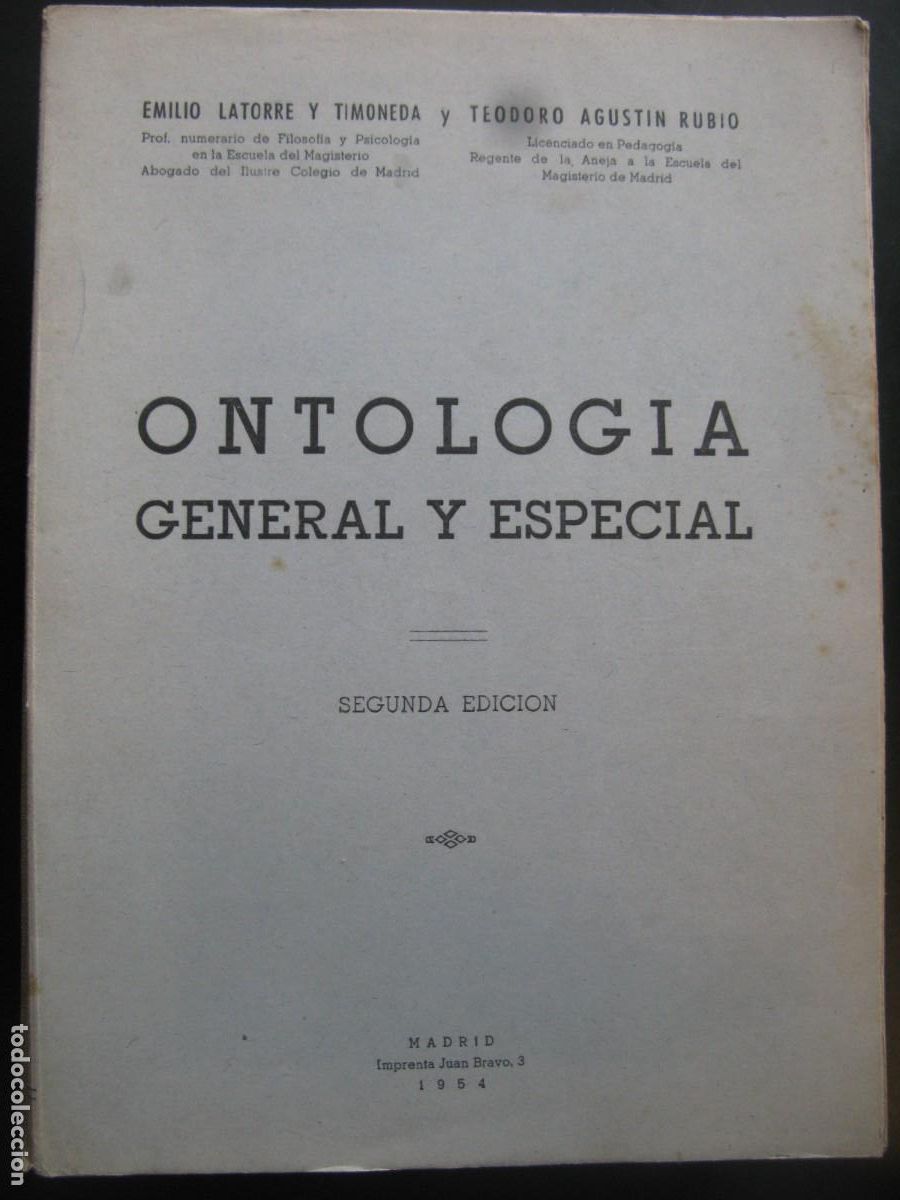 Gebrauchte B&uuml;cher: ONTOLOGIA, General y Especial, Emilio Latorre y Timoneda, Teodoro Agustin Rubio