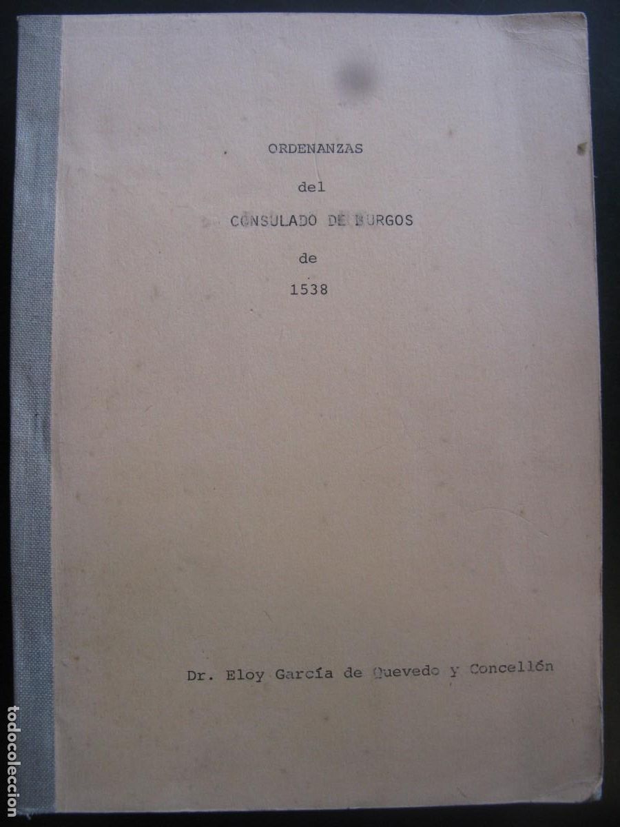 Gebrauchte B&uuml;cher: ORDENANZAS DEL CONSULADO DE BURGOS DE 1538.